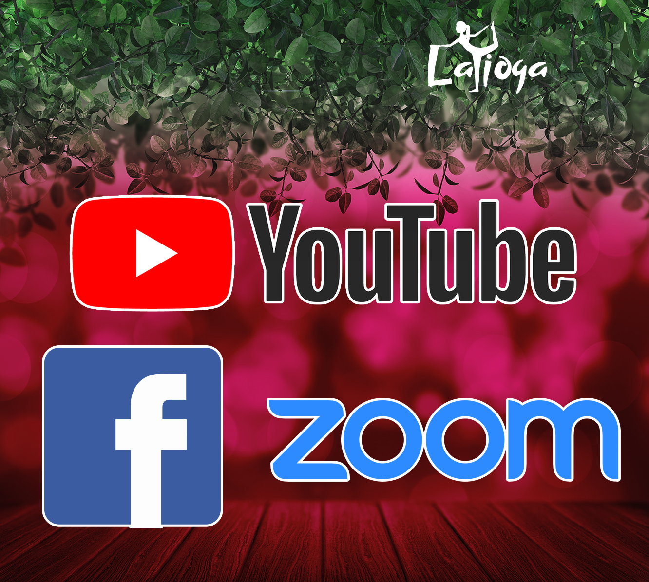 la joga youtube fb zoom 2020